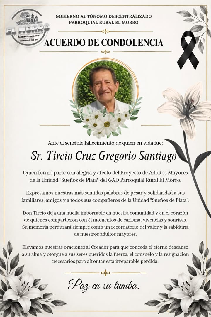 El Morro: Luto por el fallecimiento de Gregorio Santiago Tircio